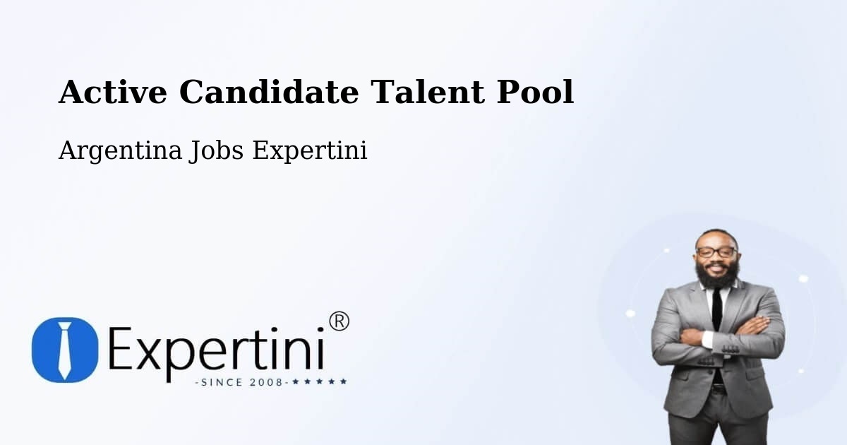 Active Candidate Talent Pool – Río Cuarto - Argentina Jobs Expertini